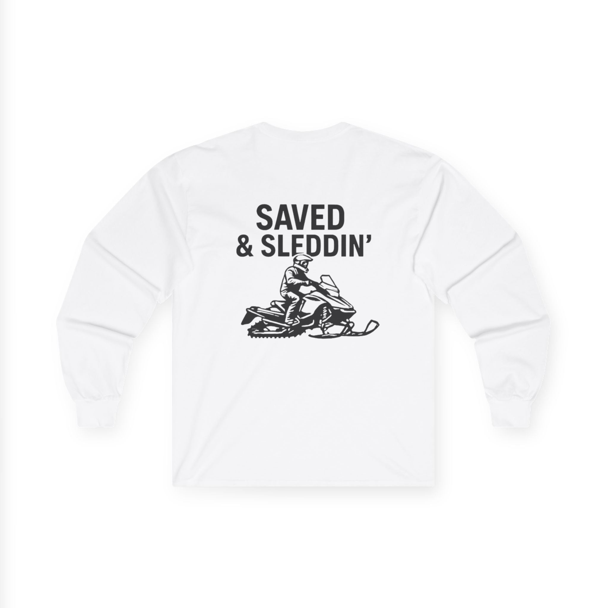 Saved & Sleddin' Unisex Ultra Cotton Long Sleeve Tee