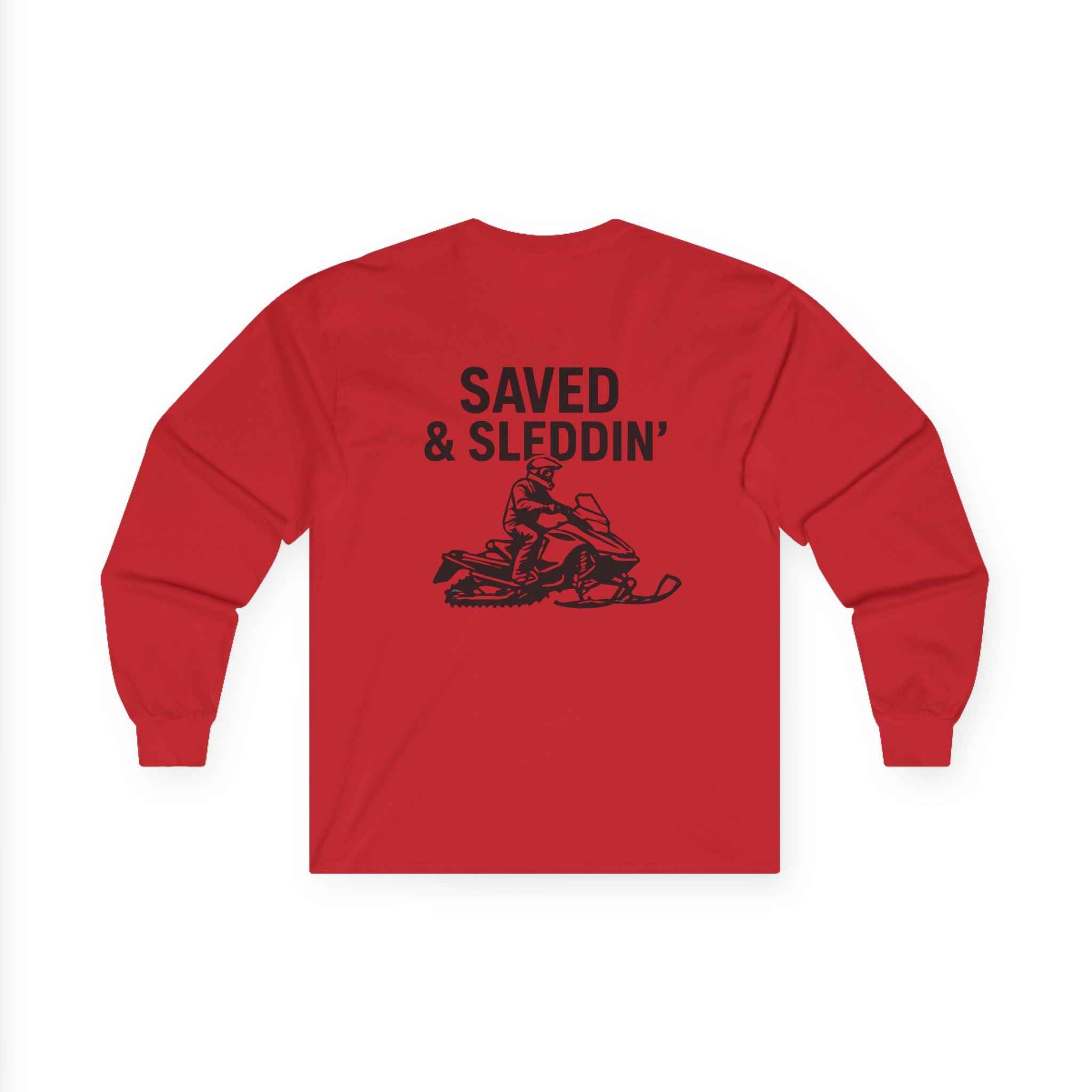 Saved & Sleddin' Unisex Ultra Cotton Long Sleeve Tee