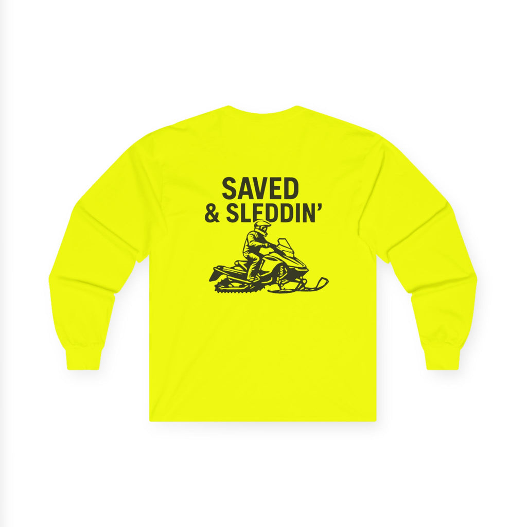 Saved & Sleddin' Unisex Ultra Cotton Long Sleeve Tee