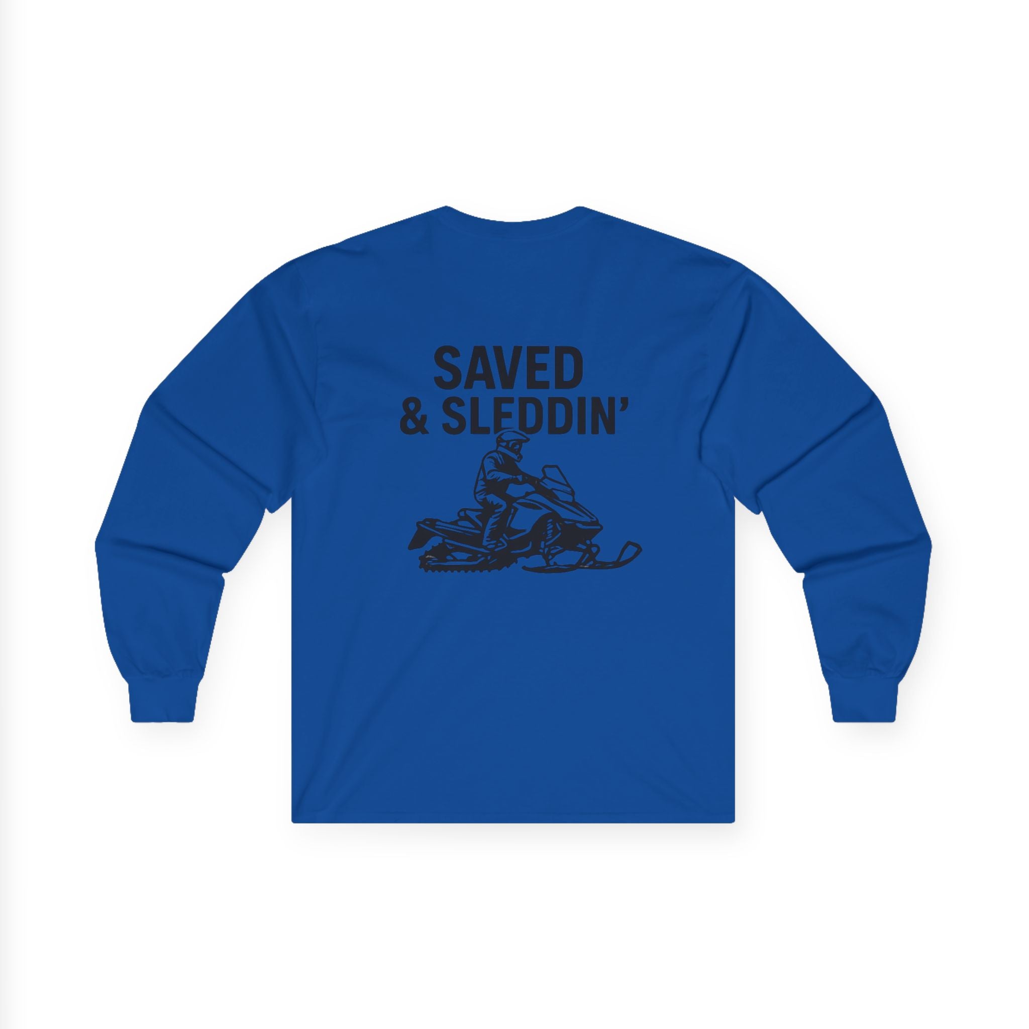 Saved & Sleddin' Unisex Ultra Cotton Long Sleeve Tee