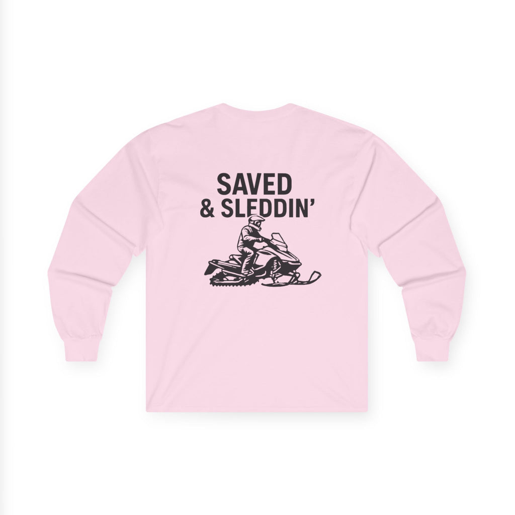 Saved & Sleddin' Unisex Ultra Cotton Long Sleeve Tee