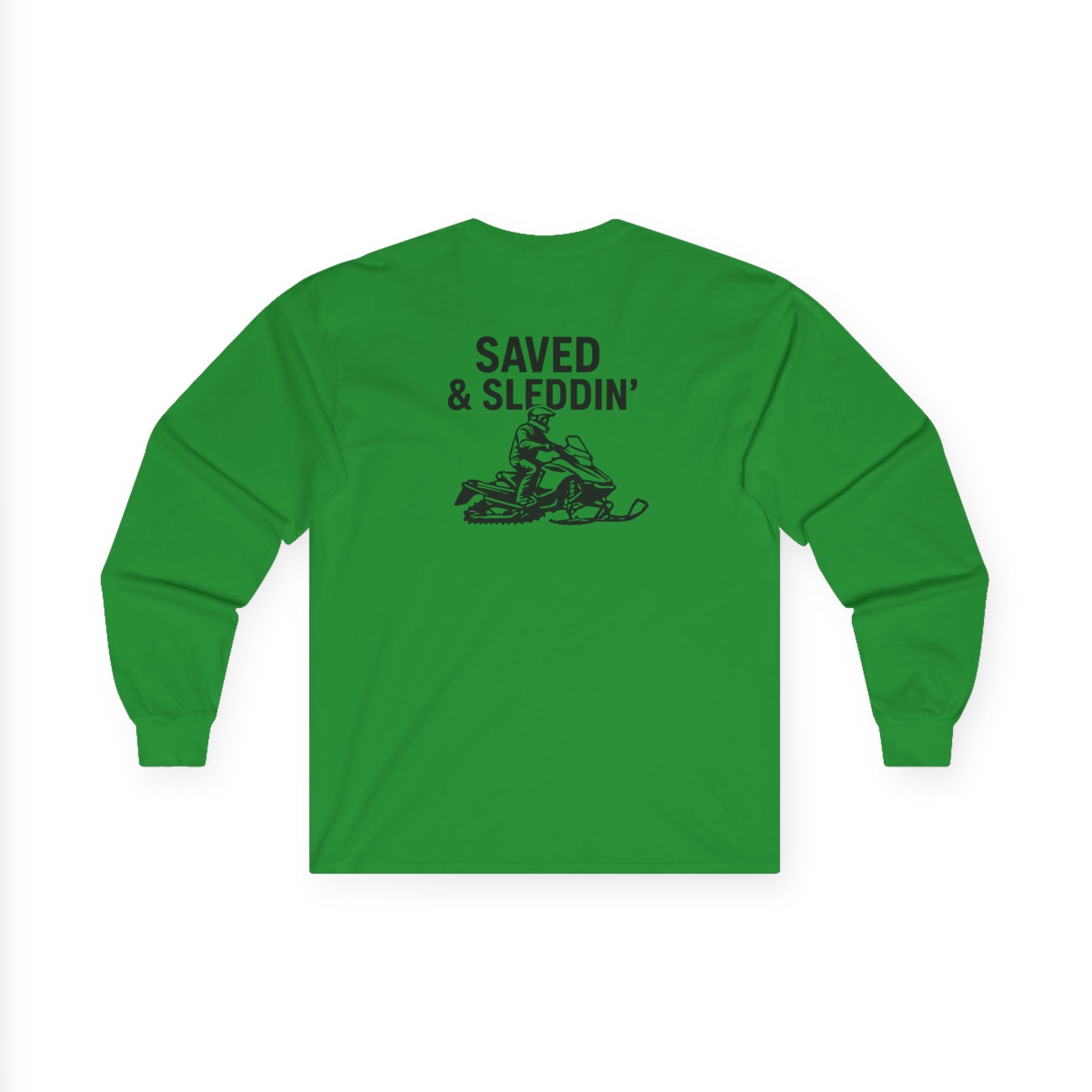 Saved & Sleddin' Unisex Ultra Cotton Long Sleeve Tee