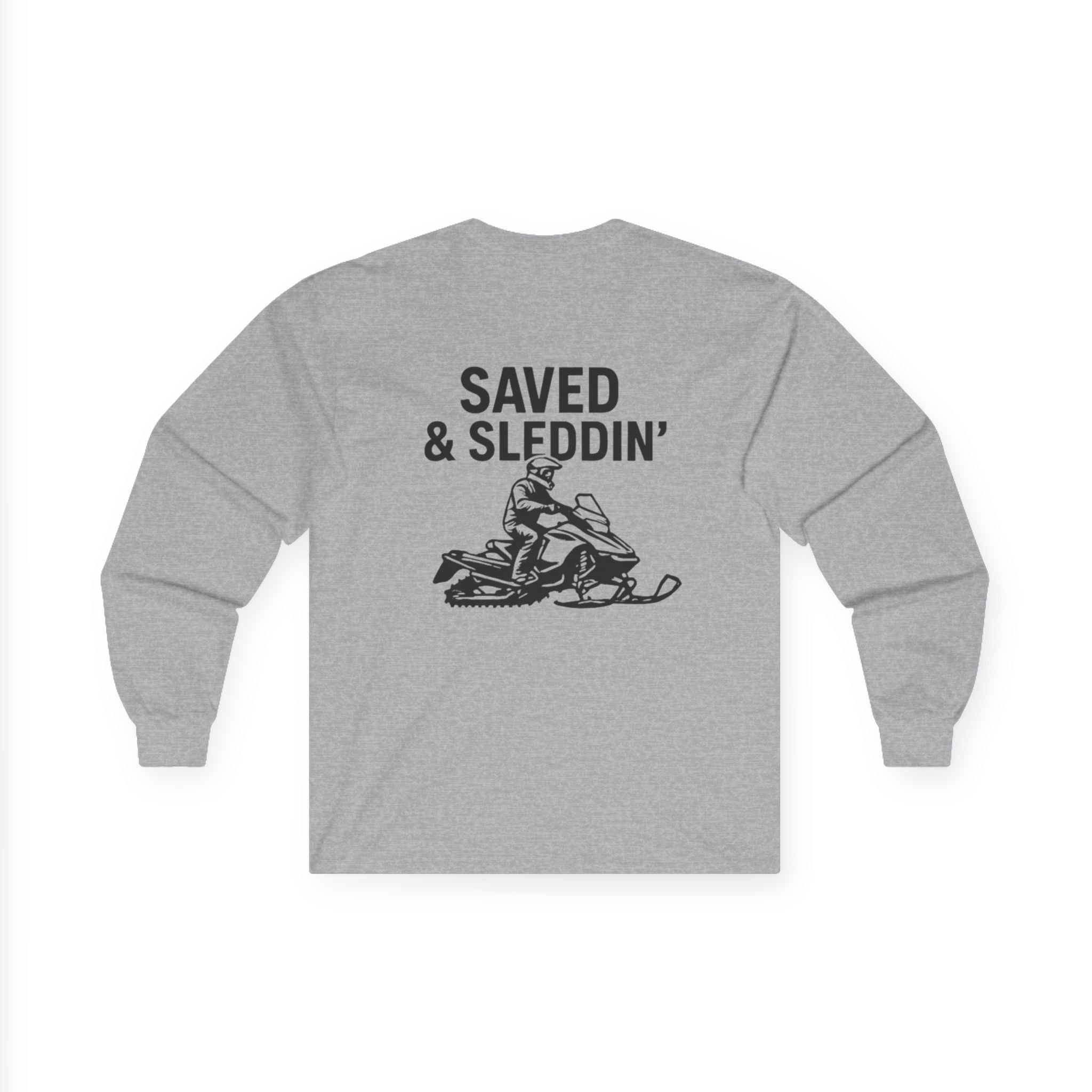 Saved & Sleddin' Unisex Ultra Cotton Long Sleeve Tee